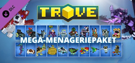 Trove - Mega Menagerie Pack Cover