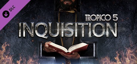 Tropico 5 - Inquisition Cover
