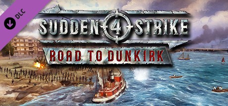 Sudden Strike 4 - Road to Dunkirk Cover