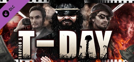 Tropico 5 - T-Day Cover