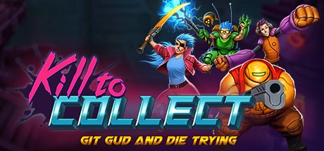 Kill to Collect Cover