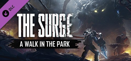 The Surge: A Walk in the Park Cover