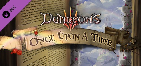 Dungeons 3 - Once Upon A Time Cover
