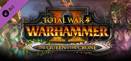 Total War: Warhammer II - The Queen & The Crone Cover