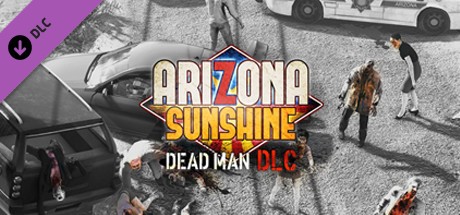 Arizona Sunshine - Dead Man Cover