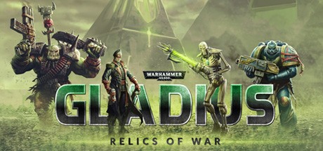 Warhammer 40,000: Gladius - Relics of War Cover