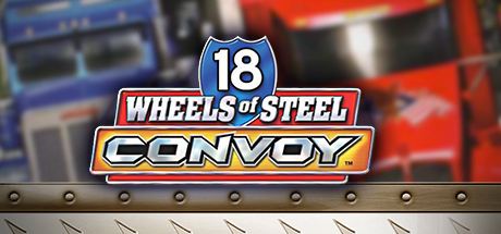 18 Wheels of Steel: Convoy Cover