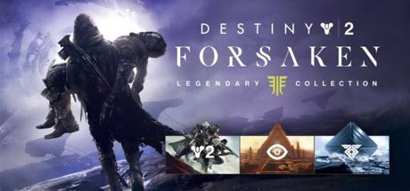 Destiny 2: Forsaken - Legendary Collection Cover