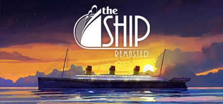 The Ship: Remasted Cover