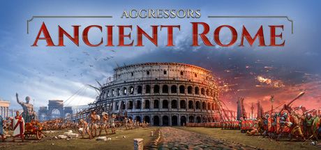 Aggressors: Ancient Rome Cover