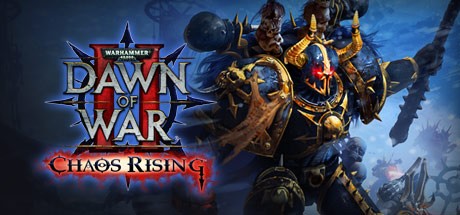 Warhammer 40,000: Dawn of War II Chaos Rising Cover