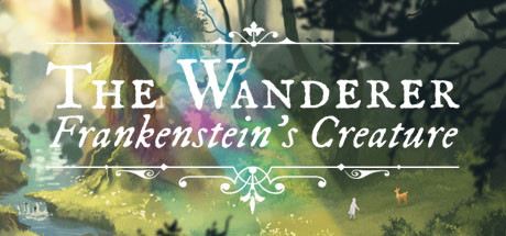 The Wanderer: Frankenstein’s Creature Cover