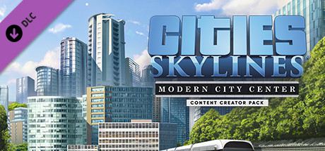 Cities: Skylines - Content Creator Pack: Modern City Center Cover
