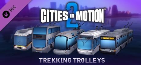 Cities in Motion 2:  Trekking Trolleys Cover