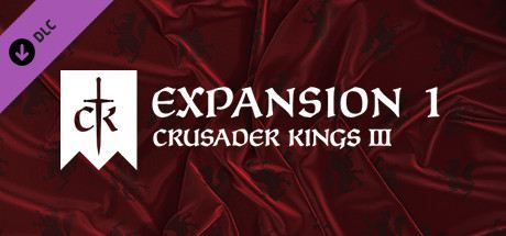 Crusader kings 3 expansion 1 когда выйдет