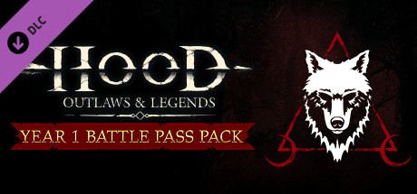 Hood: Outlaws & Legends - Year 1 Battle Pass Pack Cover