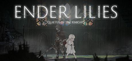 ENDER LILIES: Quietus of the Knights Cover
