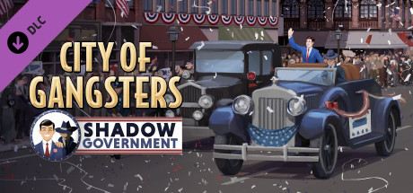 City of Gangsters: Shadow Government Cover