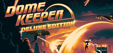 Dome Keeper - Deluxe Edition Cover