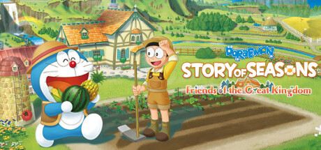 Doraemon Story of Seasons - Friends of the Great Kingdom Cover