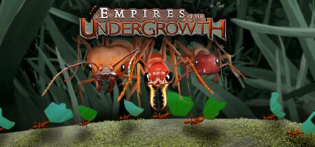 Empires of the Undergrowth Cover