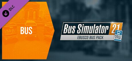 Bus Simulator 21 Next Stop - Ebusco Bus Pack Cover