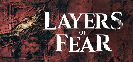 Layers of Fear (2023) Cover