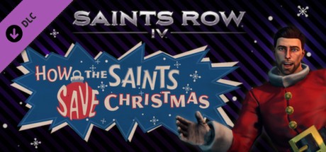 Saints Row IV - How the Saints Save Christmas Cover