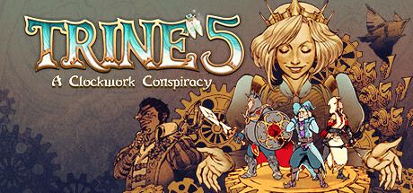 Trine 5: A Clockwork Conspiracy Cover