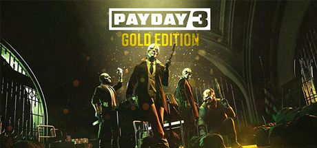 PAYDAY 3 - Gold Edition