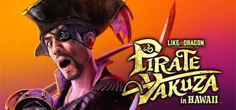 Like a Dragon: Pirate Yakuza in Hawaii Cover