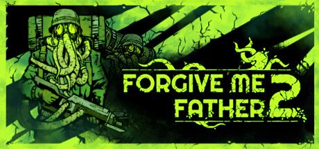 Forgive Me Father 2 Cover