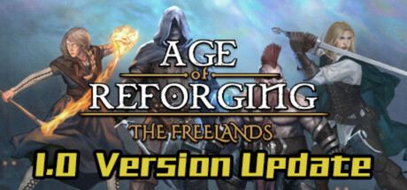 Age of Reforging: The Freelands Cover