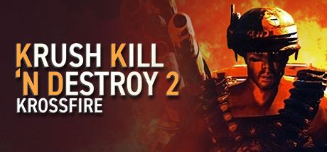 Krush Kill ‘N Destroy 2: Krossfire Cover