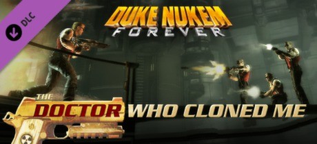 Duke Nukem Forever: The Doctor Who Cloned Me Cover