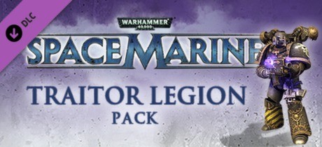 Warhammer 40,000: Space Marine - Traitor Legions Pack Cover