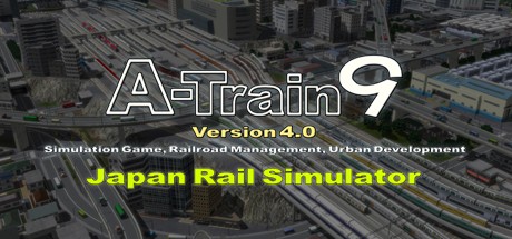 A-Train 9 V4.0 : Japan Rail Simulator Cover