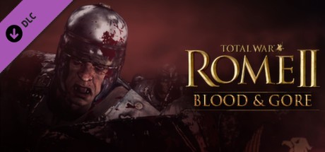 Total War: ROME II - Blood & Gore Cover