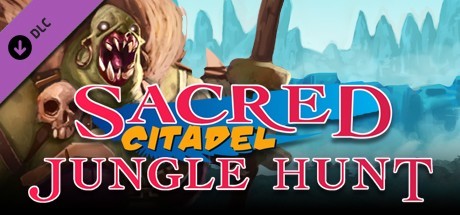 Sacred Citadel: Jungle Hunt Cover