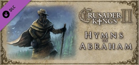 Crusader Kings II: Hymns of Abraham Cover