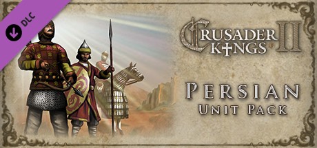 Crusader Kings II: Persian Unit Pack Cover