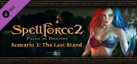 SpellForce 2 - Faith in Destiny Scenario 3: The Last Stand Cover