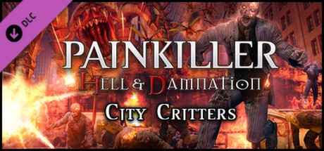 Painkiller Hell & Damnation: City Critters Cover