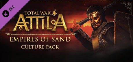 Total War: ATTILA - Empires of Sand Culture Pack Cover