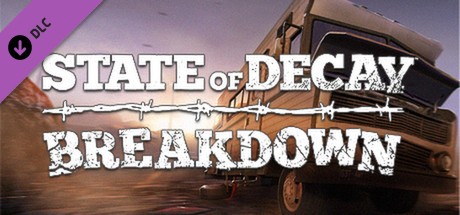 State of Decay - Breakdown Cover