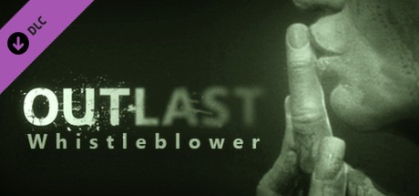 Outlast: Whistleblower Cover