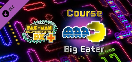 Pac-Man Championship Edition DX+: Big Eater Course Cover