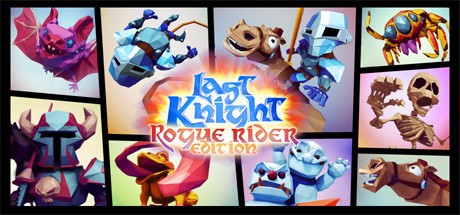 Last Knight: Rogue Rider Edition Cover