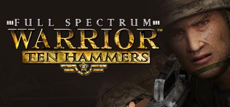 Full Spectrum Warrior: Ten Hammers Cover