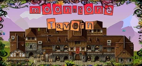 Moonstone Tavern - A Fantasy Tavern Sim! Cover